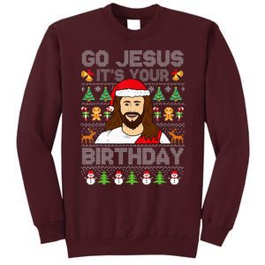 Go Jesus ItS Your Birthday Ugly Christmas Sweater Funny Tall Sweatshirt