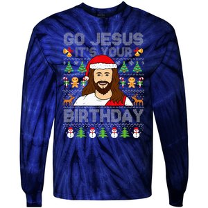 Go Jesus ItS Your Birthday Ugly Christmas Sweater Funny Tie-Dye Long Sleeve Shirt