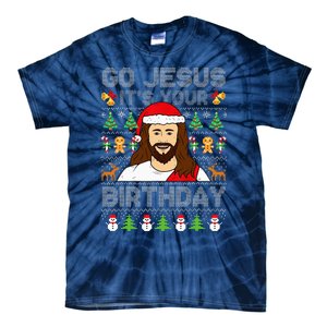 Go Jesus ItS Your Birthday Ugly Christmas Sweater Funny Tie-Dye T-Shirt