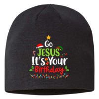 Go Jesus Its Your Birthday Funny Christmas Sustainable Beanie