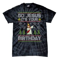 Go Jesus it's Your Birthday Ugly Christmas Sweater Tie-Dye T-Shirt