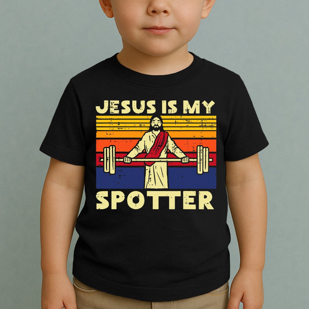 Gym Jesus Is My Spotter Christian Workout Lifting Toddler T-Shirt