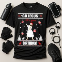 Go Jesus ItS Your Birthday Funny Christian Ugly Christmas Cooling Performance Crew T-Shirt