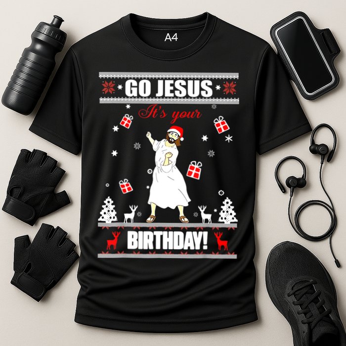 Go Jesus ItS Your Birthday Funny Christian Ugly Christmas Cooling Performance Crew T-Shirt