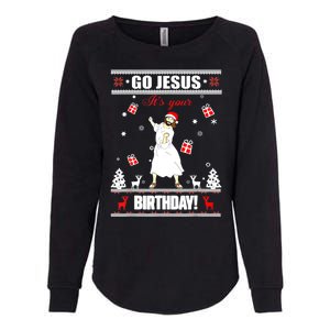 Go Jesus ItS Your Birthday Funny Christian Ugly Christmas Womens California Wash Sweatshirt