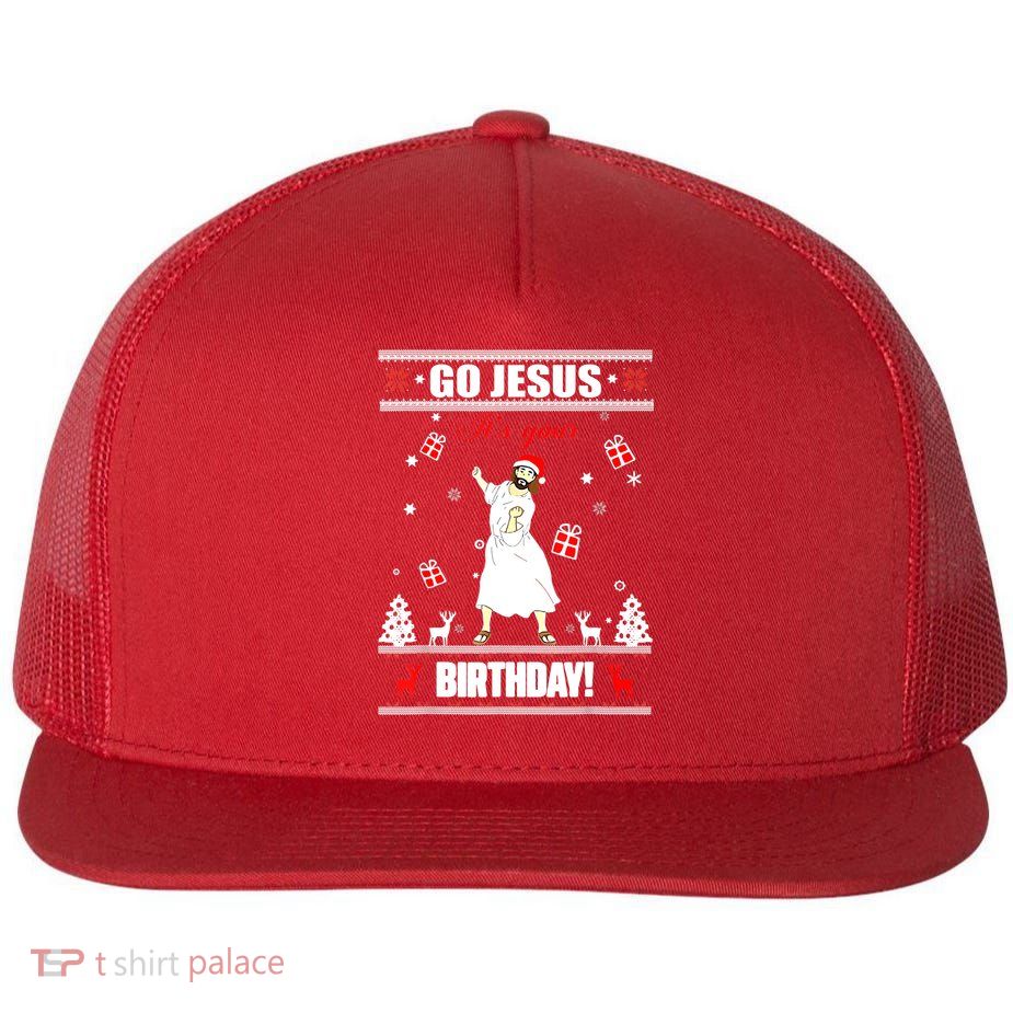 Go Jesus ItS Your Birthday Funny Christian Ugly Christmas Flatbill Hat