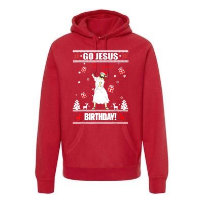 Go Jesus ItS Your Birthday Funny Christian Ugly Christmas Premium Hoodie