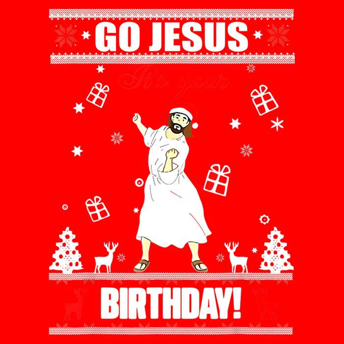 Go Jesus ItS Your Birthday Funny Christian Ugly Christmas Premium T-Shirt