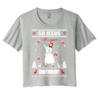 Go Jesus ItS Your Birthday Funny Christian Ugly Christmas Women's Crop Top Tee