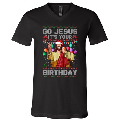 Go Jesus ItS Your Birthday Ugly Christmas Sweater Funny V-Neck T-Shirt