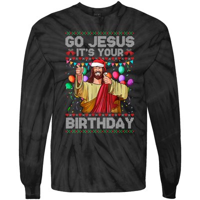 Go Jesus ItS Your Birthday Ugly Christmas Sweater Funny Tie-Dye Long Sleeve Shirt