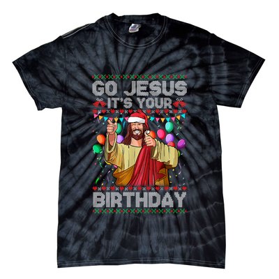 Go Jesus ItS Your Birthday Ugly Christmas Sweater Funny Tie-Dye T-Shirt