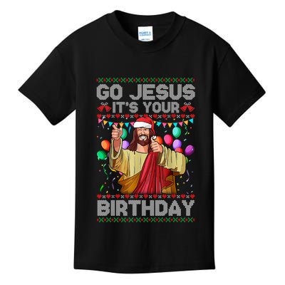 Go Jesus ItS Your Birthday Ugly Christmas Sweater Funny Kids T-Shirt