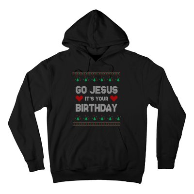 Go Jesus It's Your Birthday Ugly Christmas Party Hoodie