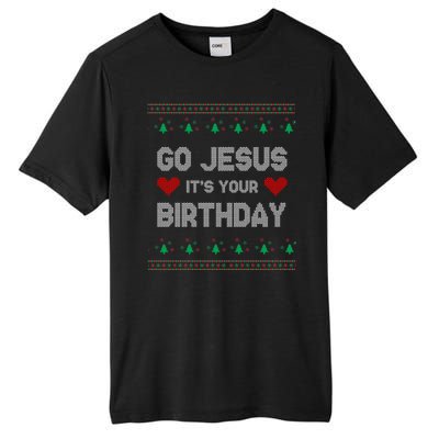 Go Jesus It's Your Birthday Ugly Christmas Party Tall Fusion ChromaSoft Performance T-Shirt