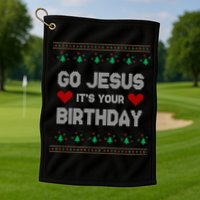 Go Jesus It's Your Birthday Ugly Christmas Party Golf Towel