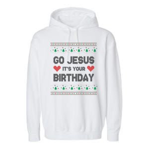 Go Jesus It's Your Birthday Ugly Christmas Party Garment-Dyed Fleece Hoodie