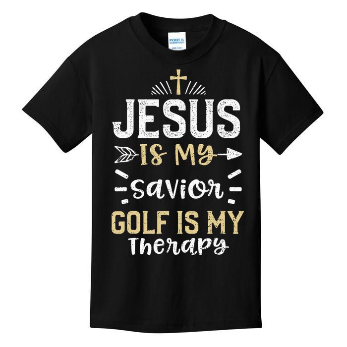 Golf Jesus Is My Savior Golf Is My Therapy - Jesus Kids T-Shirt