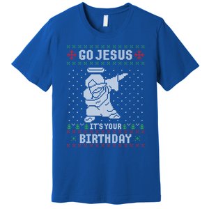 Go Jesus Its Your Birthday Christmas Dabbing Jesus Dab Cool Gift Premium T-Shirt