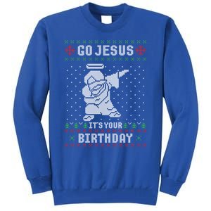 Go Jesus Its Your Birthday Christmas Dabbing Jesus Dab Cool Gift Tall Sweatshirt