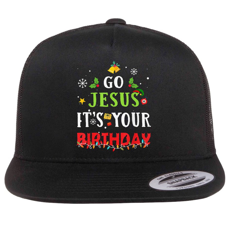 Go Jesus Its Your Birthday Funny Christmas Flat Bill Trucker Hat