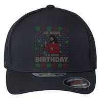 Go Jesus It's Your Birthday Christian Funny Ugly Christmas Flexfit Unipanel Trucker Cap