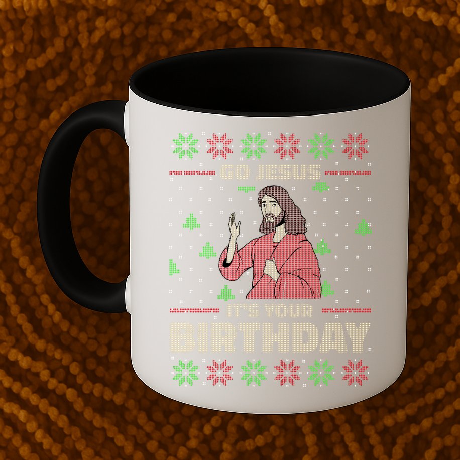 Go Jesus It's Your Birthday Christian Funny Ugly Christmas Mug