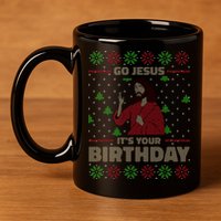 Go Jesus It's Your Birthday Christian Funny Ugly Christmas 11oz C Handle Ceramic Mug