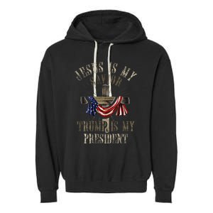 God Jesus Is My Savior Trump Is My President 2024 Christian Garment-Dyed Fleece Hoodie