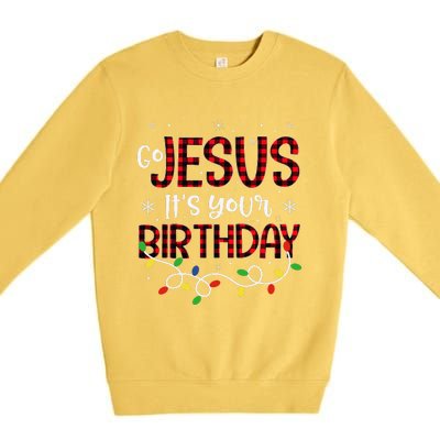 Go Jesus Its Your Birthday Christmas Xmas Holiday Funny Premium Crewneck Sweatshirt