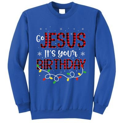 Go Jesus Its Your Birthday Christmas Xmas Holiday Funny Sweatshirt