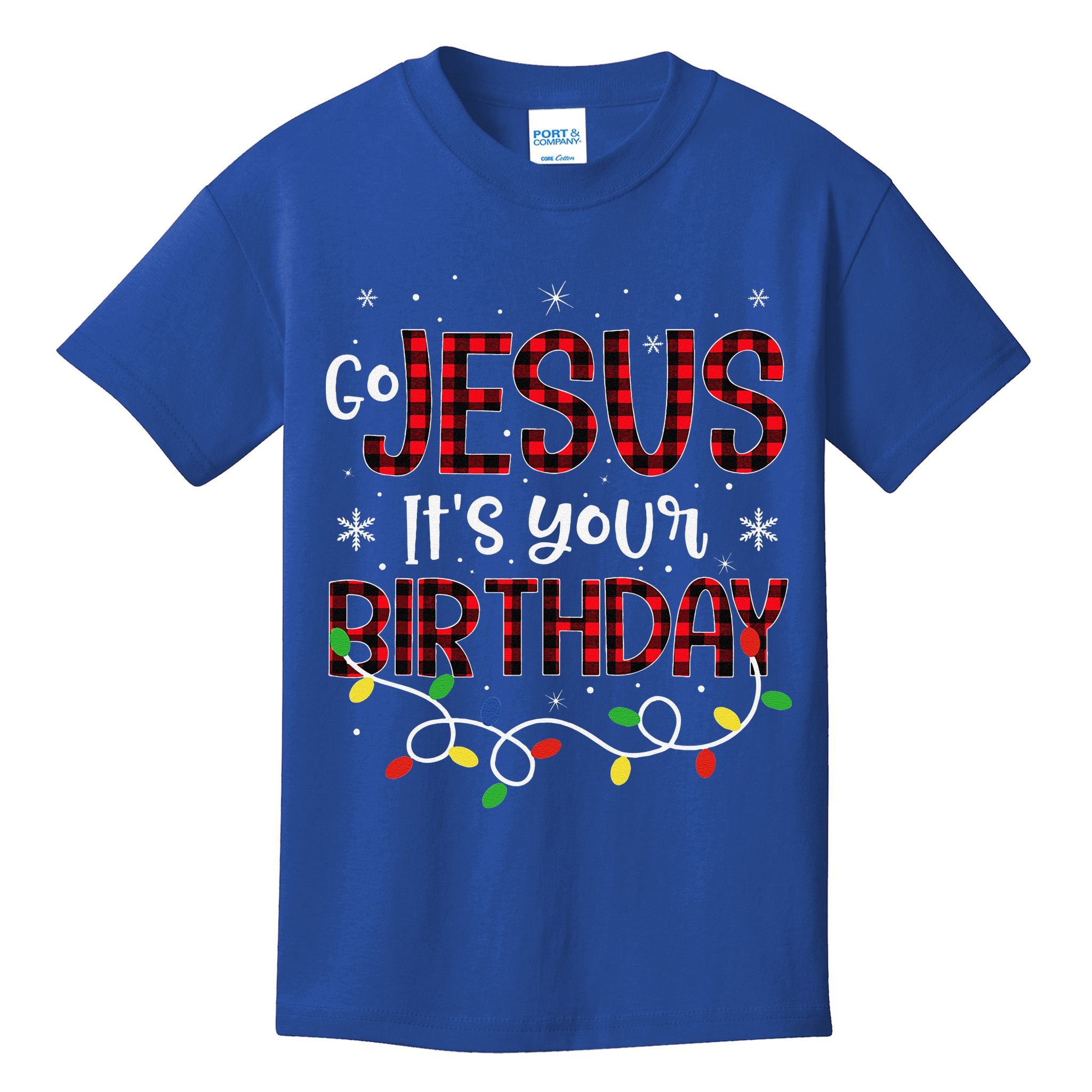 Go Jesus Its Your Birthday Christmas Xmas Holiday Funny Kids T-Shirt