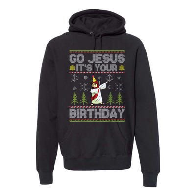 Go Jesus Its Your Birthday Ugly Christmas Sweater Funny Premium Hoodie