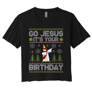 Go Jesus Its Your Birthday Ugly Christmas Sweater Funny Women's Crop Top Tee