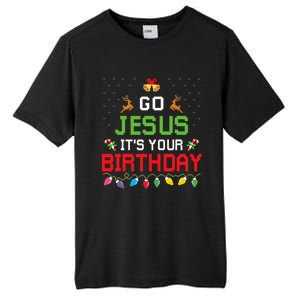 Go Jesus ItS Your Birthday Ugly Christmas Funny Gift Tall Fusion ChromaSoft Performance T-Shirt