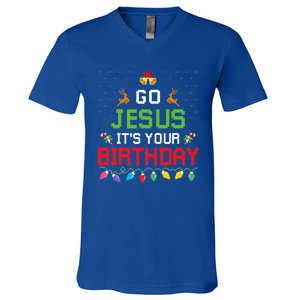 Go Jesus ItS Your Birthday Ugly Christmas Funny Gift V-Neck T-Shirt