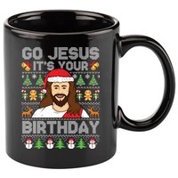 Go Jesus Its Your Birthday Ugly Christmas Sweater Funny 11oz C Handle Ceramic Mug