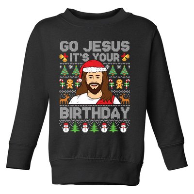 Go Jesus Its Your Birthday Ugly Christmas Sweater Funny Toddler Sweatshirt