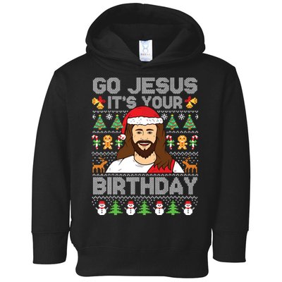 Go Jesus Its Your Birthday Ugly Christmas Sweater Funny Toddler Hoodie