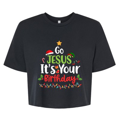 Go Jesus It's Your Birthday Funny Christmas Gifts Bella+Canvas Jersey Crop Tee