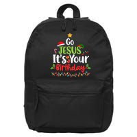 Go Jesus It's Your Birthday Funny Christmas Gifts 16 in Basic Backpack