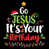 Go Jesus It's Your Birthday Funny Christmas Gifts 16 in Basic Backpack