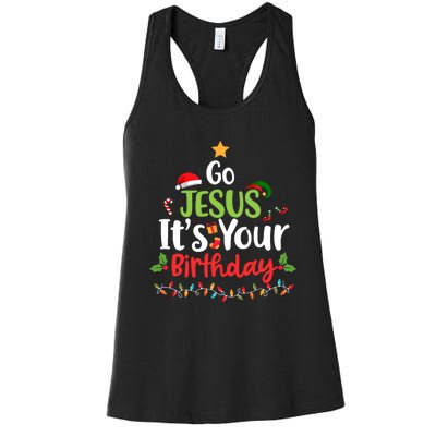 Go Jesus It's Your Birthday Funny Christmas Gifts Women's Racerback Tank