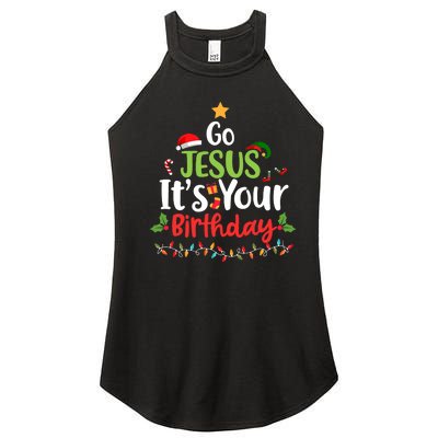 Go Jesus It's Your Birthday Funny Christmas Gifts Women's Perfect Tri Rocker Tank