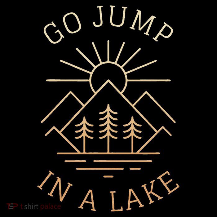 Go Jump In A Lake Button
