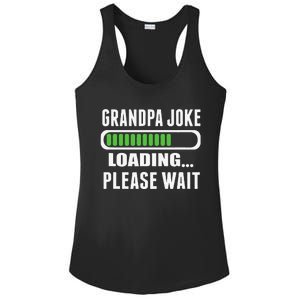 Grandpa Joke Loading Please Wait Ladies PosiCharge Competitor Racerback Tank