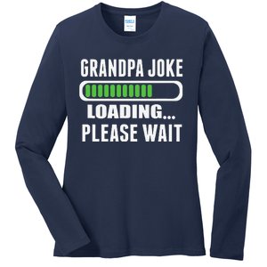 Grandpa Joke Loading Please Wait Ladies Long Sleeve Shirt