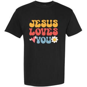 Groovy Jesus Loves You Christian 70's Hippie Garment-Dyed Heavyweight T-Shirt