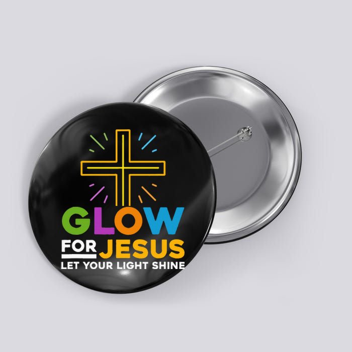 Glowfor Jesus Let Your Light Shine Faith Cross Christian Button