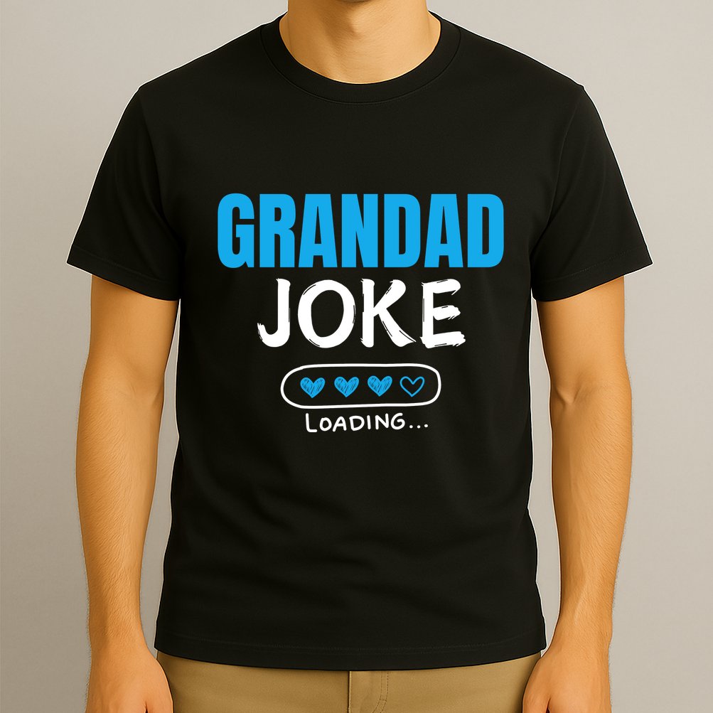 Grandad Joke Loading Funny Grandad Fathers Day T-Shirt
